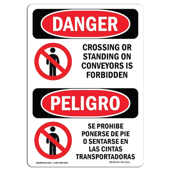 OSHA, Crossing Or Standing On Conveyors Bilingual, 24in X 18in Rigid Plastic, 18" W, 24" L, Spanish